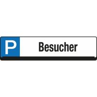 EICHNER Parkplatzschild 9219-00266 Besucher