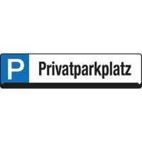 EICHNER Parkplatzschild 9219-00271 Privatparkplatz
